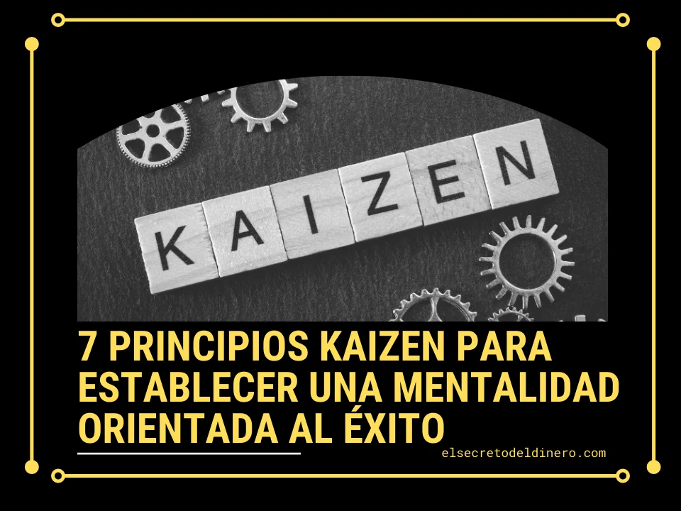 principios-kaizen-para-una-mentalidad-de-exito